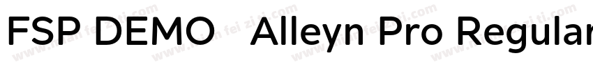 FSP DEMO   Alleyn Pro Regular字体转换